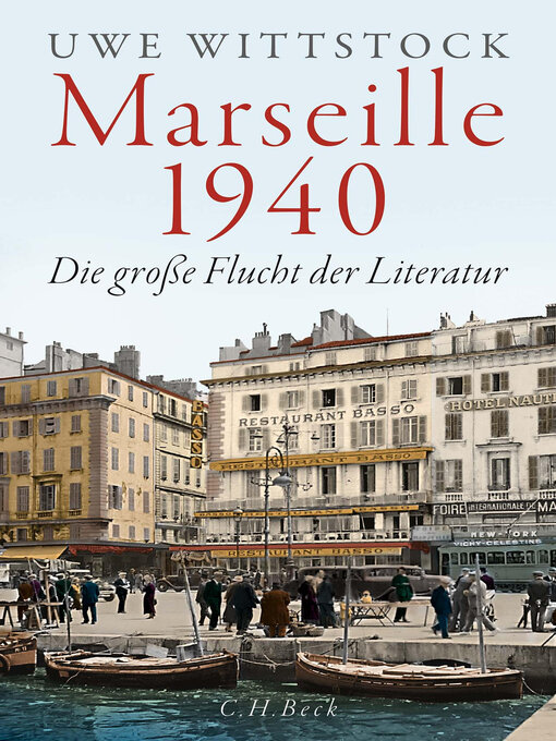 Title details for Marseille 1940 by Uwe Wittstock - Available